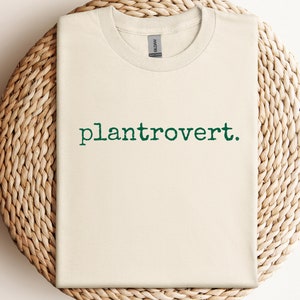 plantrovert funny plant shirt plant lover shirt gardening shirt plant lover graphic tee plant T shirt gardener shirt plant shirt plant mom