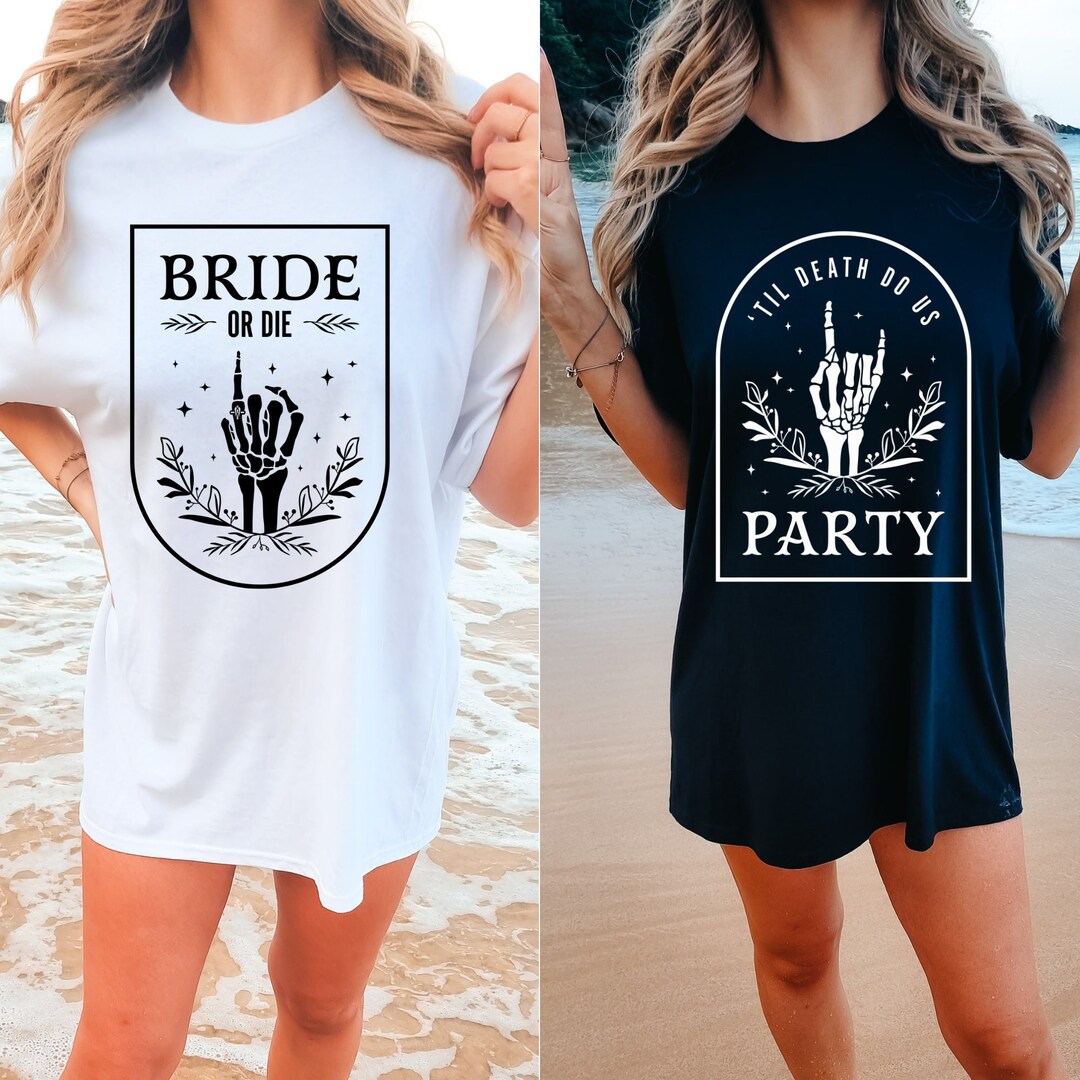 Comfort Colors Funny Bachelorette Party Shirt, Bride or Die Shirt, Til ...