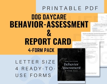 Behavior Assessment 4 Form Dog Daycare Pack | Printable Dog Daycare Forms | Report Card Included!