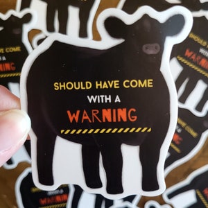 Cow sticker, farm girl, cow warning, crazy cow sticker, popular sticker, unique sticker, agriculture sticker, angus cow