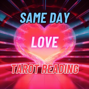 Same Day Love Tarot Reading – Relationships Insights (Digital)