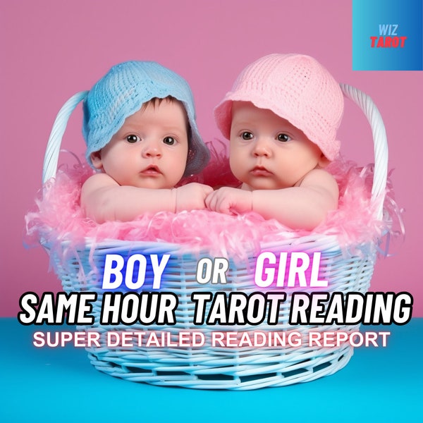 Boy or girl tarot reading - Same Day - Detailed interpretation