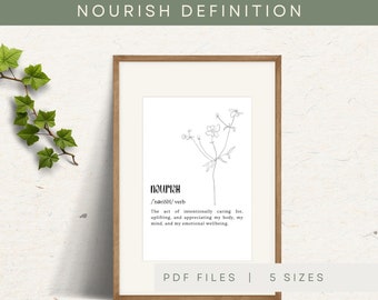 Nourish Definition Print, INSTANT DOWNLOAD, Definition Printable, Self Love Wall Art, Self Care Decor, Mindfulness Poster Printable, PDF
