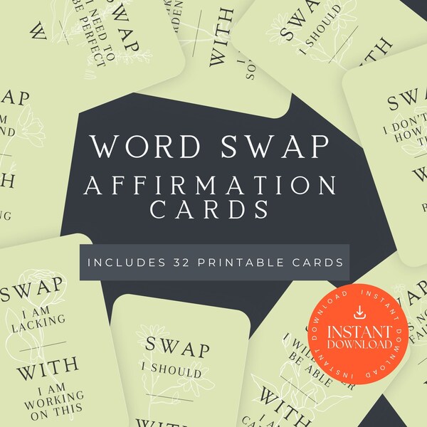 Word Swap Affirmation Cards INSTANT DOWNLOAD, Positive Talk Printables, Empowerment, Manifesting, Self Worth Affirmations, Mindfulness PDF