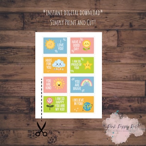 May include: Printable encouragement cards with colorful illustrations and positive messages like "I love you!" and "You are kind!"