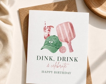 Pickleball Birthday Card - Dink Drink & Celebrate