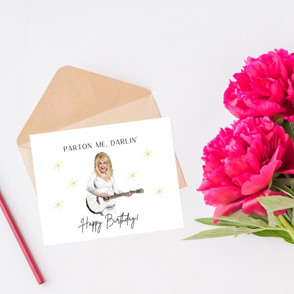 Parton Me Darlin' Happy Birthday Card - Dolly Parton Birthday Card - Dolly Birthday Card - Dolly Parton Lover For Birthday - Blank Card