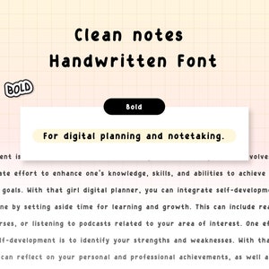 May include: A digital planner with the text "For digital planning and notetaking." in a yellow box. The text "Clean notes Handwritten Font" is in a black handwritten font. The text "Bold" is in a black box.