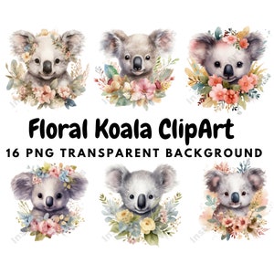 16 High Quality PNGs, Floral Koalas Clipart, Nursery Art, Digital Planner, Watercolor, Card Making, Digital Download | #926