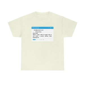 God, I Don&#39;t Like It Rough Anymore Tee