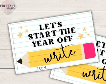 May include: Two printable school tags featuring a yellow pencil with a pink eraser and the text "Let's start the year off write" and "From:". Each tag is 4 inches by 2.5 inches.