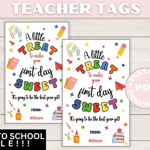 First day of school sweet treat tag, Welcome back to school gift bag tags, 1st day food favor student classroom kids tag, Teacher cookie tag