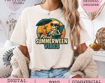 Summerween Vibes PNG, Halloween Png, Pumpkin Fall png, Spooky Digital Download, Funny Skeleton Sun Shirt digital Download, Summerween png