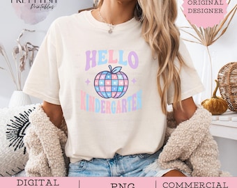 Hello Kindergarten png, Kindergarten png, Grade level png, Back to school png, Kindergarten Crew Shirt, Team Kindergarten shirt, Teacher png