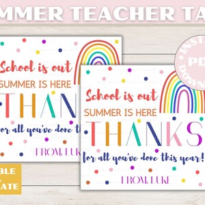 Printable Teacher Gift for Summer, End of School Year Teacher Gift, End Of School Year Tag, End of School Tag, End of Year Summer Gift Tag