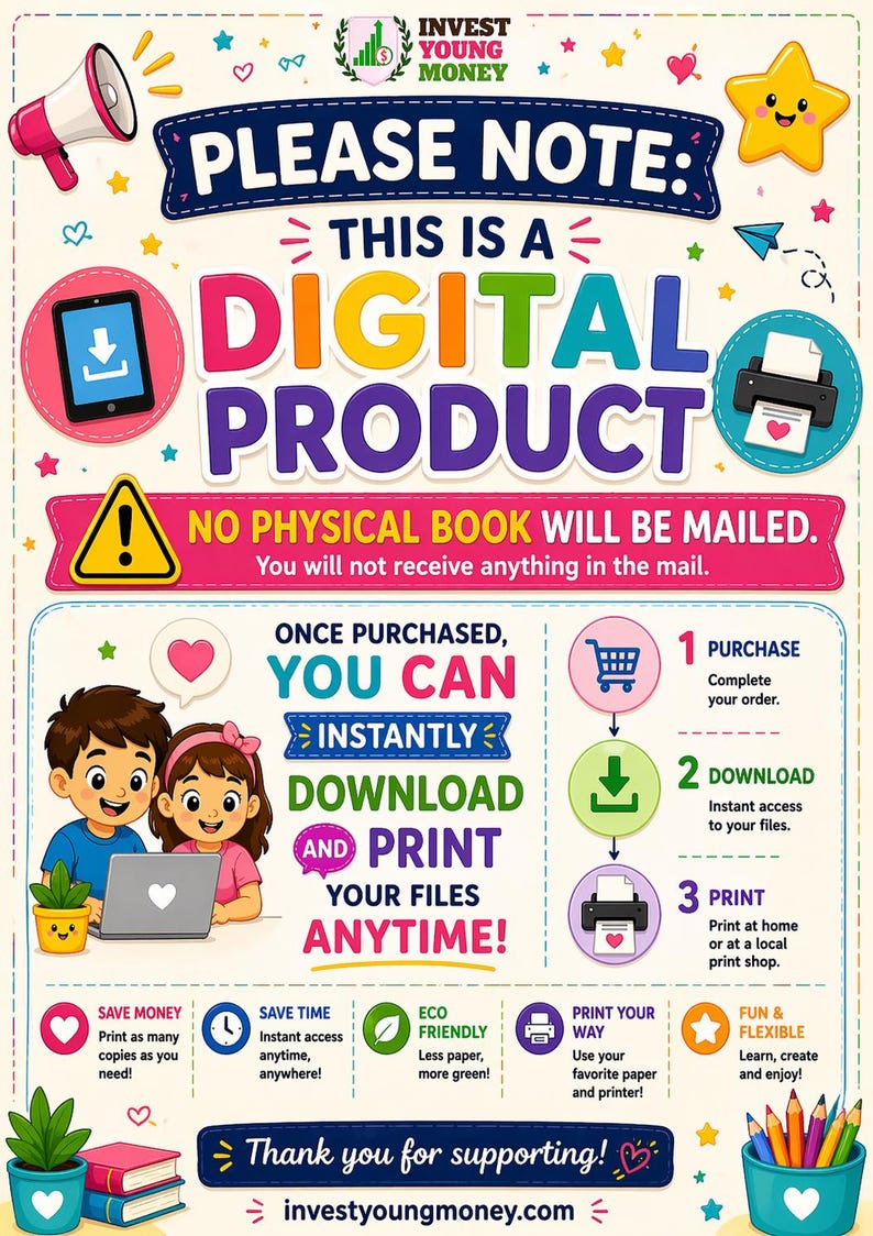 Może przedstawiać: Kolorowa infografika produktu cyfrowego z tekstem "Uwaga: To jest produkt cyfrowy". Zawiera instrukcje dotyczące zakupu, pobierania i drukowania. Zawiera ilustracje i ikony z kresk&oacute;wek. Wyświetlana jest strona internetowa investyoungmoney.com.