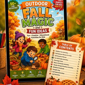 May include: A digital tablet displaying a cover titled Outdoor Fall Magic and Fun Ideas, featuring three children playing in autumn leaves with a hedgehog. A separate table of contents card shows a list of activities next to pumpkins and a pie.