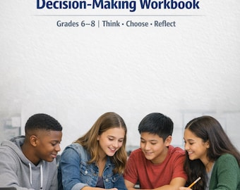 Middle School Problem Solving Workbook | Decision Making SEL PDF