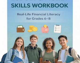 Middle School Budget and Money Skills Workbook | Grades 6 8 PDF