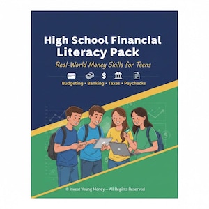 May include: A book cover with the title "High School Financial Literacy Pack" and the subtitle "Real-World Money Skills for Teens." The cover features illustrations of four teenagers with laptops and tablets. Keywords: financial literacy, teens, budgeting.