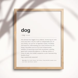 Dog Definition Print, Dog Mum, Definition Print, Quote Poster, Dog Wall Art, Dog Mom Gift, Dog Dad Gift, Gift For Dog Owner, Pet Gifts DP01
