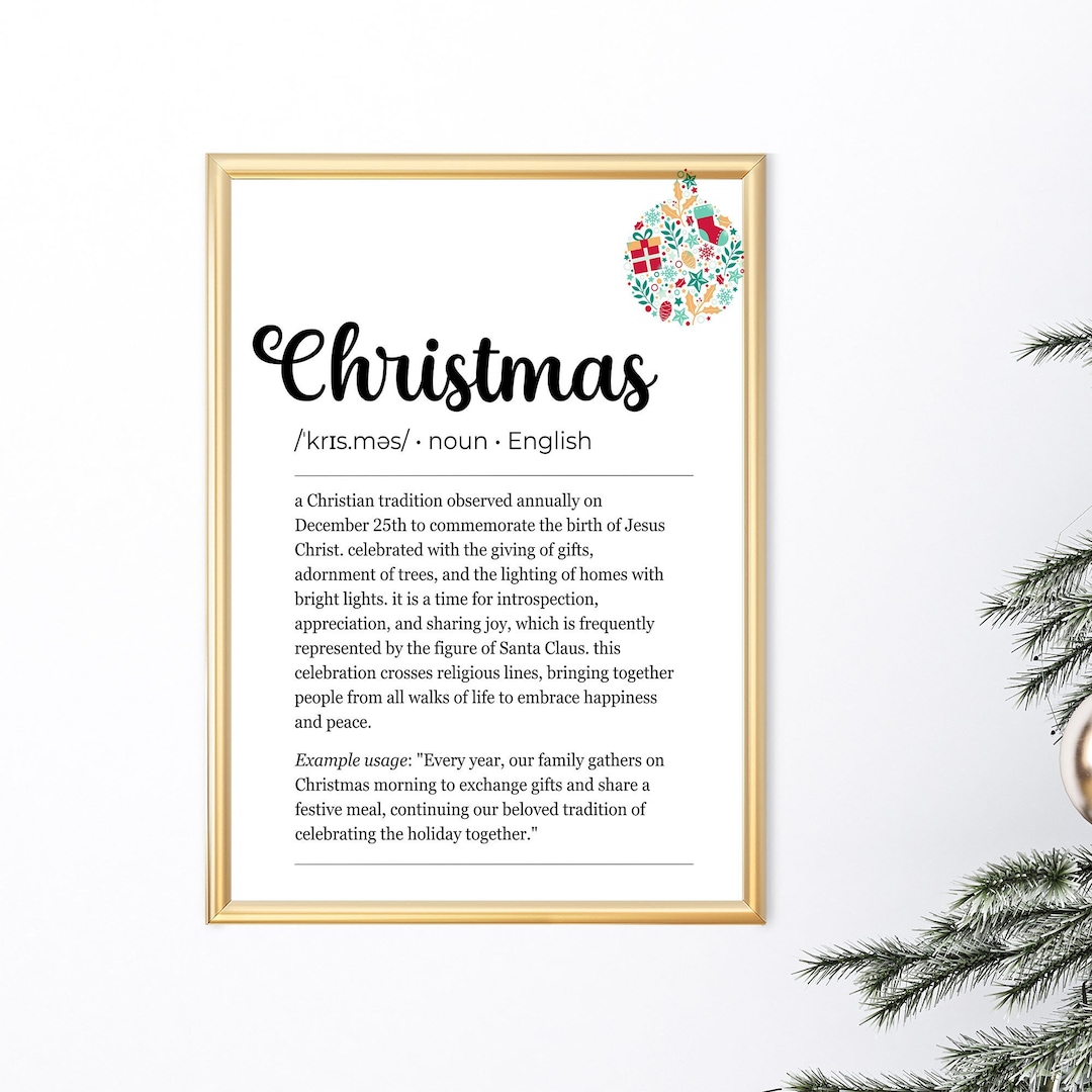 Christmas Definition Print Christmas Art Décor Xmas Print Gift Etsy
