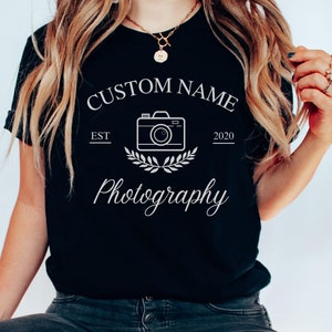 Custom Photographer Shirt, Personalized Photography Name, Custom Photography Shirt, Photographer Name Shirt, Photographer Gift Custom