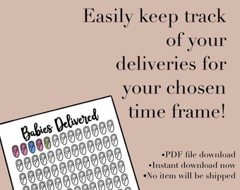 May include: A printable PDF tracker for recording baby deliveries. The tracker features a grid of 100 baby icons, with a key indicating boy, girl, and sleeping. The text "Babies Delivered" is at the top of the tracker, and the date is written as "DATE: JAN 23".