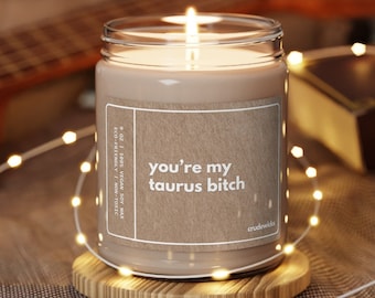 Taurus Candle Funny Birthday Gift, Big Taurus Energy, Zodiac Candles, Taurus Gifts, Astrology Star Sign Gifts, Zodiac Calendar Taurus Sign