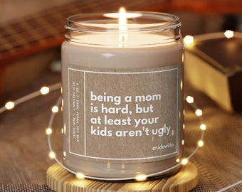 Mom Gift Funny Candle Gift for Her Anniversary Gift Mother's Day Gift Wife Gift Mom Gifts Gifts for Mother Daughter Son Mother Funny Mom