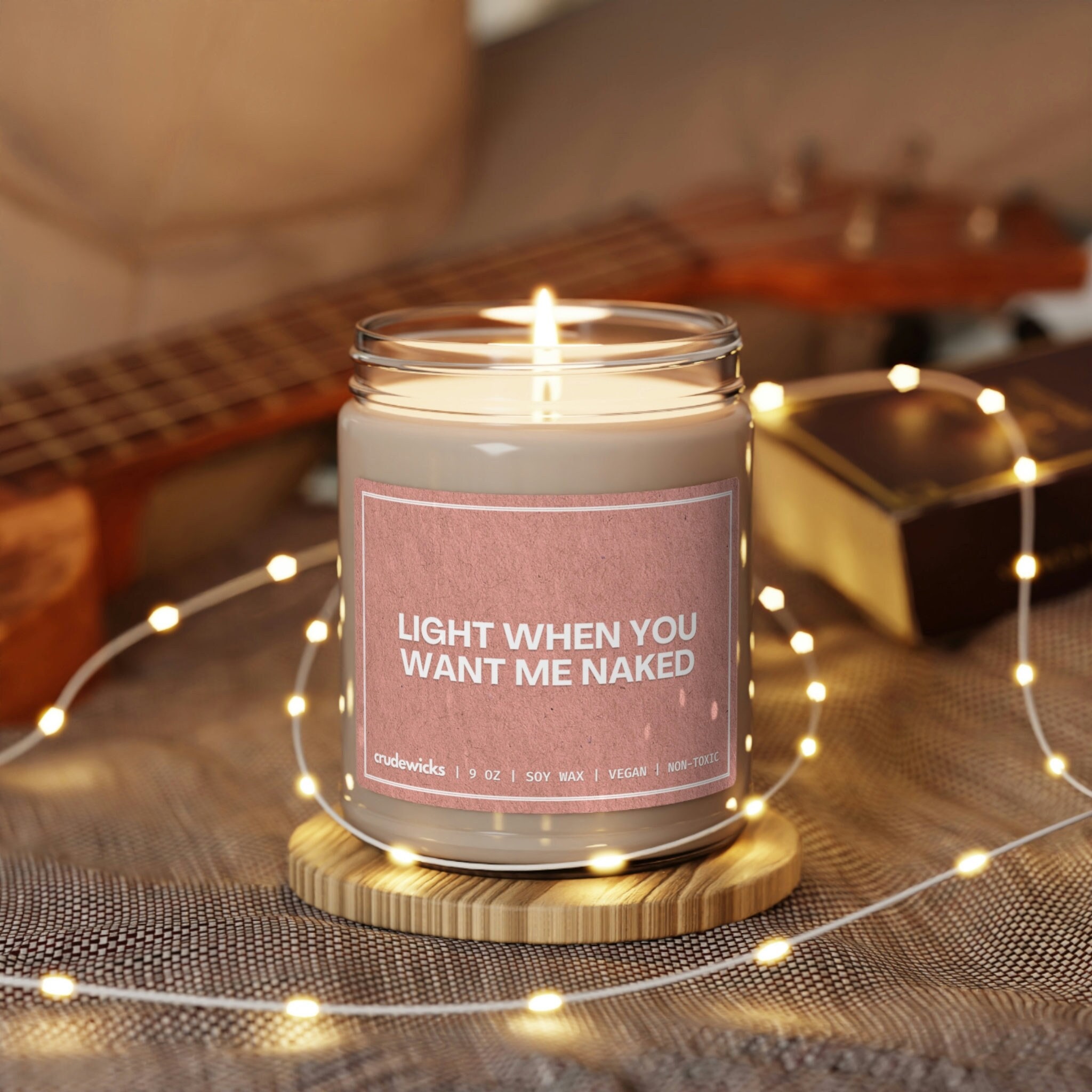 Discover Light When You Want Me Naked Funny Candle