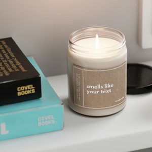Smells Like Custom Text Candle Funny Gift Soy Candle Anniversary Gift ...