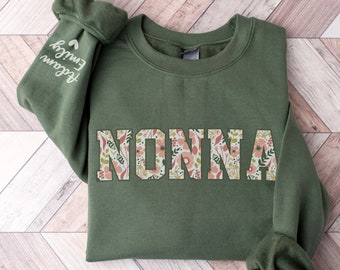 Custom Nonna Sweatshirt with Kid Name on Sleeve, Floral Nonna Crewneck, Personalized Mother's Day Gift For Grandma Shirt, Nonna Sweater