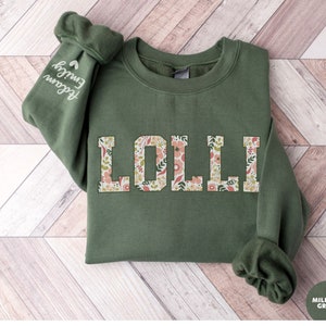 Custom Lolli Sweatshirt with Kid Name on Sleeve, Floral Lolli Sweatshirt, Grandma Birthday Gift for Lolli, Mothers Day Gift For Lolli to Be