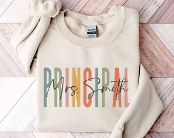 Custom Principal Shirt, School Principal Sweatshirt, Best Principal Gifts, Principal Tshirt, Elementary Principal Crewneck, Back To School