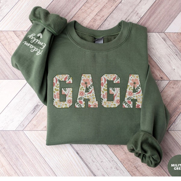 Custom Gaga Sweatshirt with Kid Name on Sleeve, Floral Gaga Crewneck, Personalized Grandma Christmas Gift For Gaga Sweater, Nana Gigi Shirt
