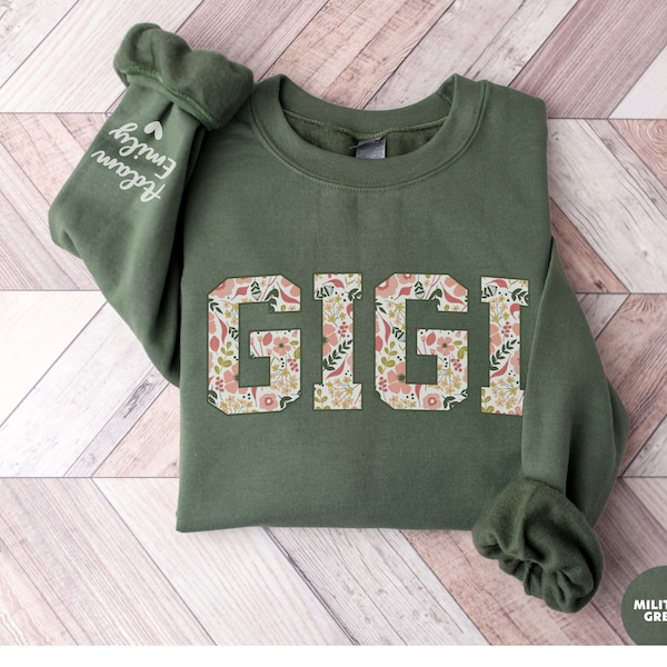 Custom Gigi Sweatshirt with Kids Name on Sleeve, Floral Gigi Sweatshirt, Personalized Grandma Gigi Crewneck, Mothers Day Gift For Nana Mimi