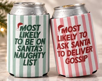 Funny Most Likely To Christmas Can Cooler, Family Christmas Party Favor, Friendsmas Group Gift Coworker Holiday Drink Sleeve Girls Xmas Trip