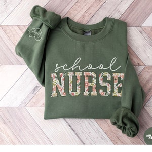 Custom School Nurse Sweatshirt Name on Sleeve, Floral School Nurse Crewneck, School Nurse Week Shirt, RN Nurse Gift For Nurse Graduation