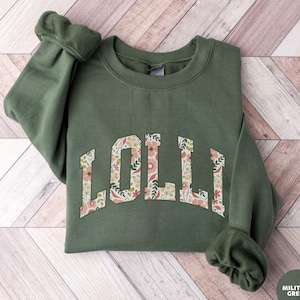 Floral Lolli Grandma Sweatshirt Lolli Crewneck Lolli Sweater Christmas Lolli Gifts Mothers Day Gift for Lolli Grandma Baby announcement