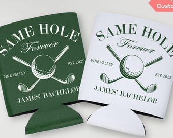 Custom Golf Bachelor Party Can Cooler Favors Same Hole Forever Bachelor Slim Can Holder Personalized Golf Bachelor Drink Sleeves Decor