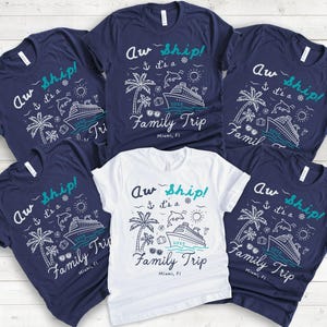 Aw Ship It&#39;s A Family Trip 2025 Maglietta personalizzata per crociera in famiglia Maglietta personalizzata per vacanze in famiglia Felpa coordinata per il gruppo Cruise Squad