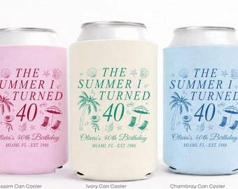 40th Birthday Can Cooler, The Summer I Turned 40 Birthday Favor, Tropical Beach Birthday Can Holder Custom Any Age Summer Party Decor