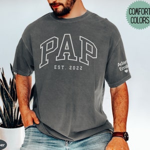 Custom Pap Shirt with kids Name On Sleeve Pap Sweat Shirt Pap Fathers Day Shirt For Dad Pap Birthday Gift For Grandpa Christmas Pap Gifts