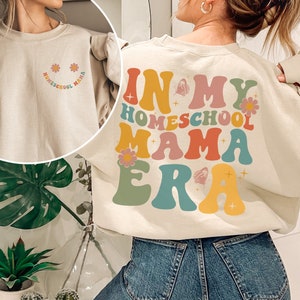 3k Homeschool Plan SweatShirt, Home schooling Mom Birthday Gift, In My Mom Era Sweatshirt, kindergarten shirt, Homeschool sweater, jw hoodie