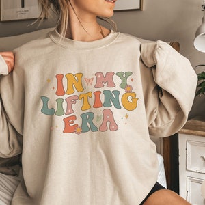 In My Lifting Era Sweatshirt Weightlifting Retro Sweater Fitness Sweat Shirt Funny Gift for Gym Lover Powerlifting Workout Crewneck Etsy