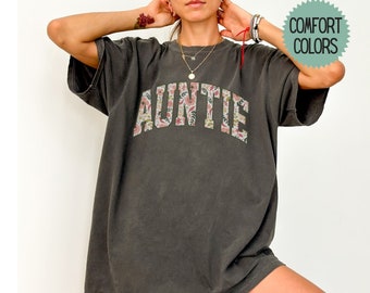 Floral Auntie Tshirt Comfort Colors®, Retro Auntie Shirts, Mothers Day Gift for New Aunt T Shirt, Pregnancy Reveal to Aunt T-Shirt, Sister