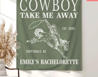 Decorazione per striscione "Cowboy Take Me Away", arazzo per festa di addio al nubilato a tema rodeo, Country Bach Club, Brides' Last Ride, cartello di benvenuto per addio al nubilato in stile western.