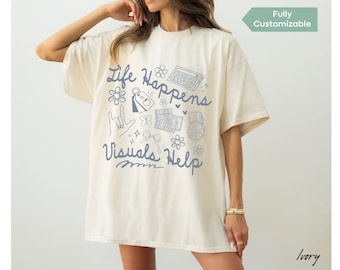 Life Happens Visuals Help Comfort Colors® Shirt Sped Teacher Shirt, Special Education Teacher Tshirt Sped Squad T-Shirt Autism Teacher Gift