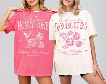 She Found Her Honey Honey Custom Last Disco Bachelorette Party Shirt Comfort Colors® Dancing Queens Disco Bride Matching TShirt Bridesmaids
